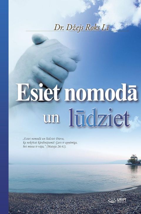 ESIET NOMODĀ UN LŪDZIET(Latvian Edition)