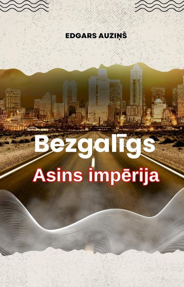  Bezgalīgs. Asins impērija(Kobo/電子書)