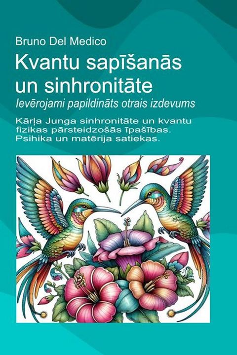 Kvantu sapīšanās un sinhronitāte.. Ievērojami papildināts ot...