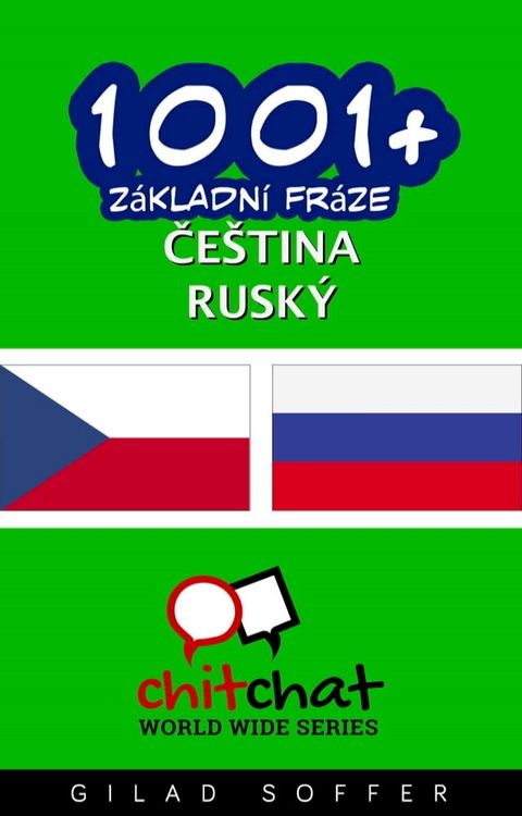 1001+ Základní fráze čeština - ruský(Kobo/電子書)