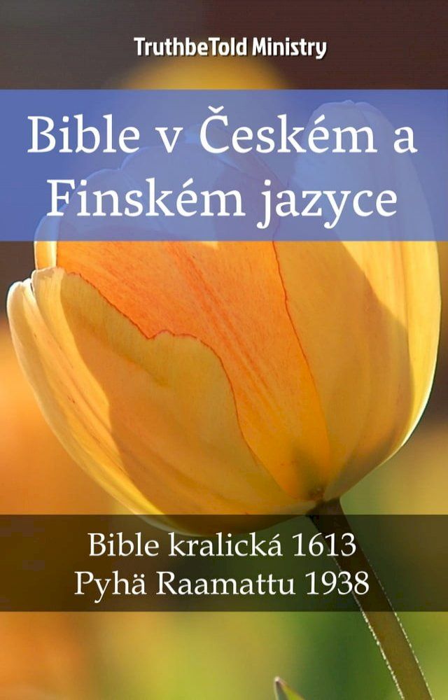  Bible v Českém a Finském jazyce(Kobo/電子書)