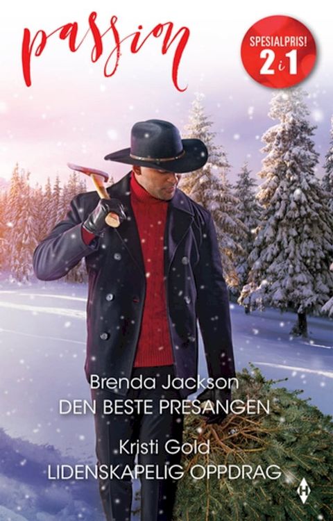 Den beste presangen / Lidenskapelig oppdrag(Kobo/電子書)