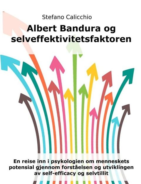 Albert Bandura og selveffektivitetsfaktoren(Kobo/電子書)