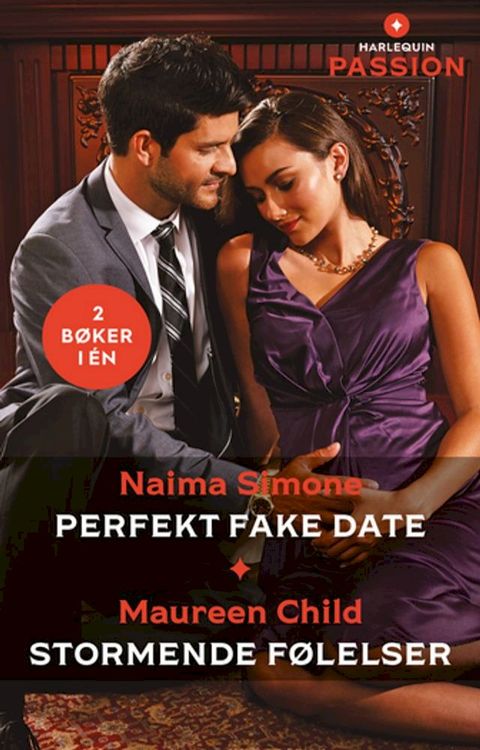 Perfekt fake date / Stormende f&oslash;lelser(Kobo/電子書)