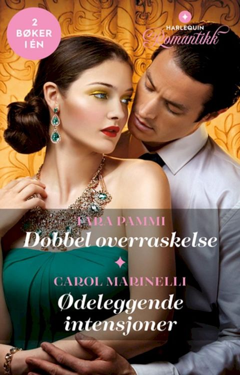 Dobbel overraskelse / Ødeleggende intensjoner