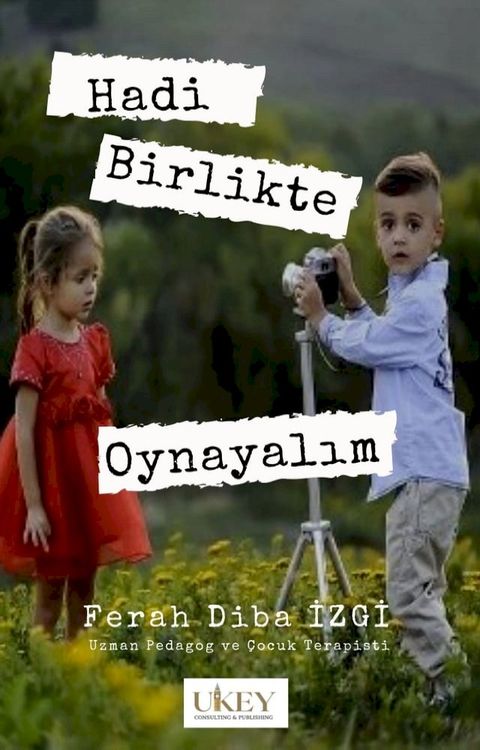 Hadi Birlikte Oynayalım(Kobo/電子書)