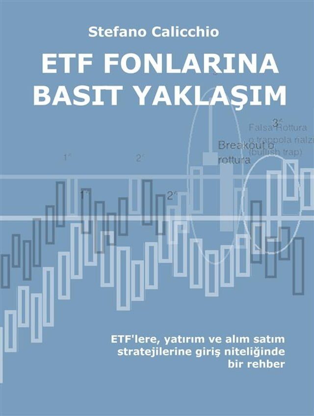  ETF fonlarina basi̇t yaklaşim(Kobo/電子書)