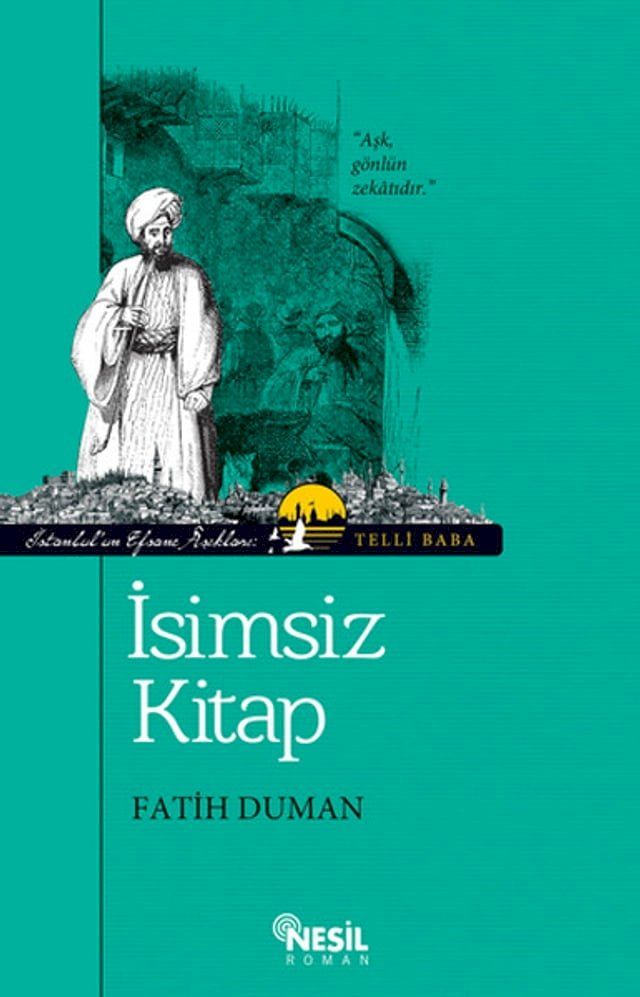  İsimsiz Kitap - İstanbul'un Efsane Aşıkları 1: Telli Baba(Kobo/電子書)