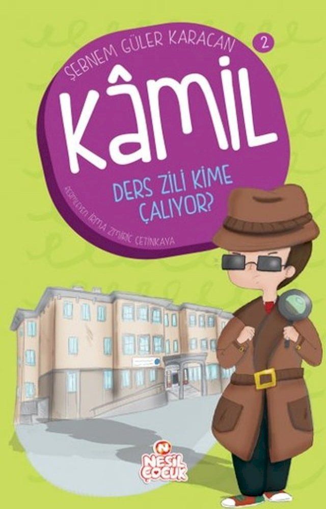  Kamil 2 - Ders Zili Kime &Ccedil;alıyor?(Kobo/電子書)