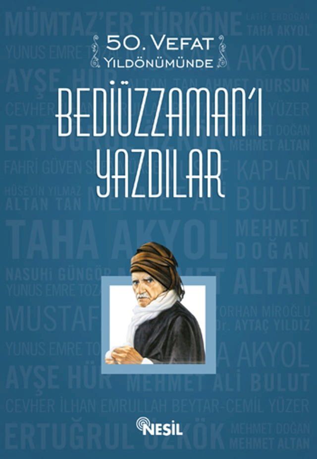  50. Vefat Yıldönümünde Bediüzzaman'ı Yazdılar(Kobo/電子書)