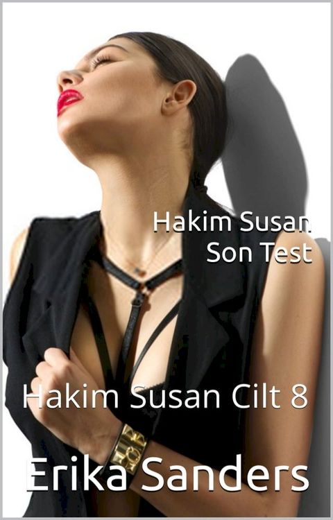 Hakim Susan. Son Test(Kobo/電子書)