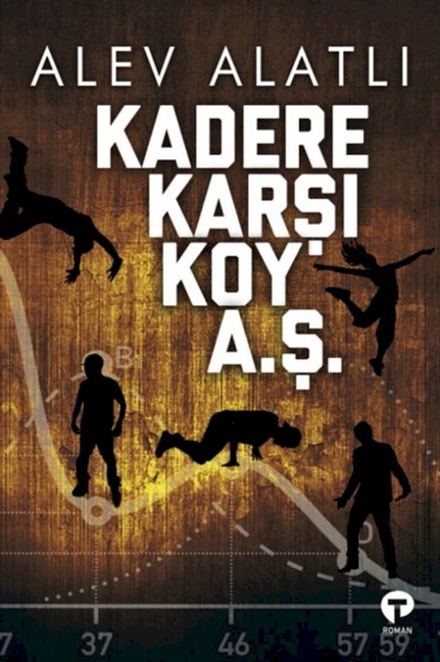  Kadere Karşı Koy A. Ş.(Kobo/電子書)