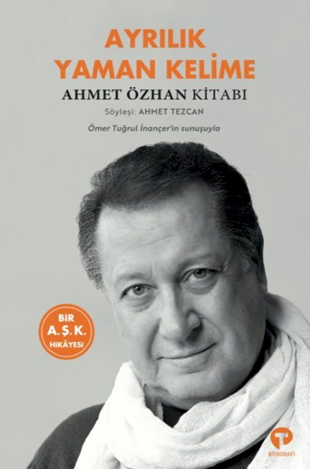  Ayrılık Yaman Kelime - Ahmet &Ouml;zkan Kitabı(Kobo/電子書)