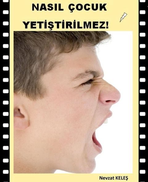 Nasıl Çocuk Yetiştirilmez(Kobo/電子書)