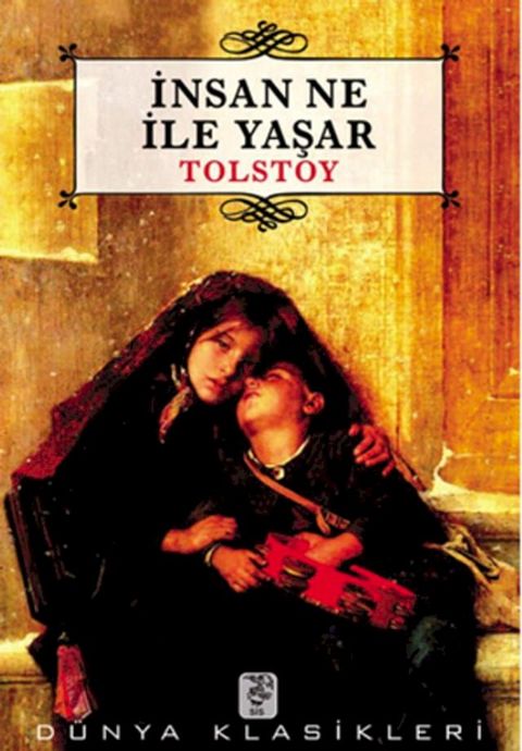 İnsan Ne İle Yaşar(Kobo/電子書)