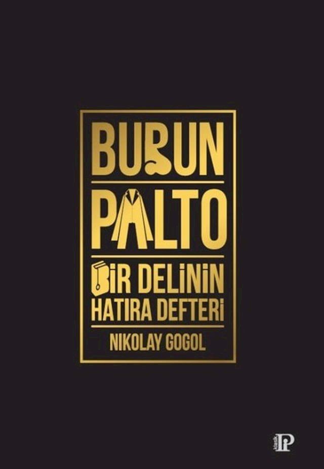  Burun - Palto - Bir Delinin Hatıra Defteri(Kobo/電子書)