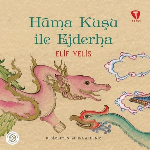 H&uuml;ma Kuşu ile Ejderha(Kobo/電子書)