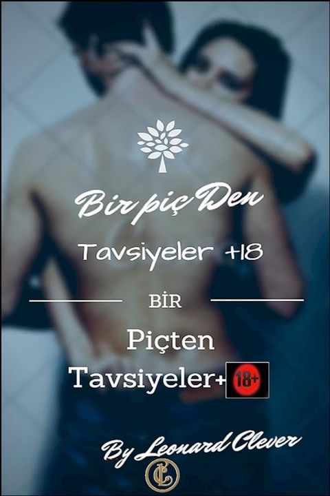 Bir Piçten Tavsiyeler +18(Kobo/電子書)