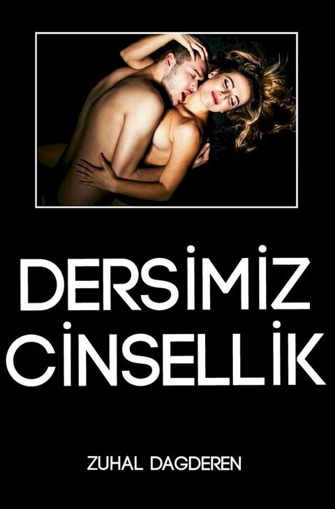 DERSİMİZ: CİNSELLİK(Kobo/電子書)