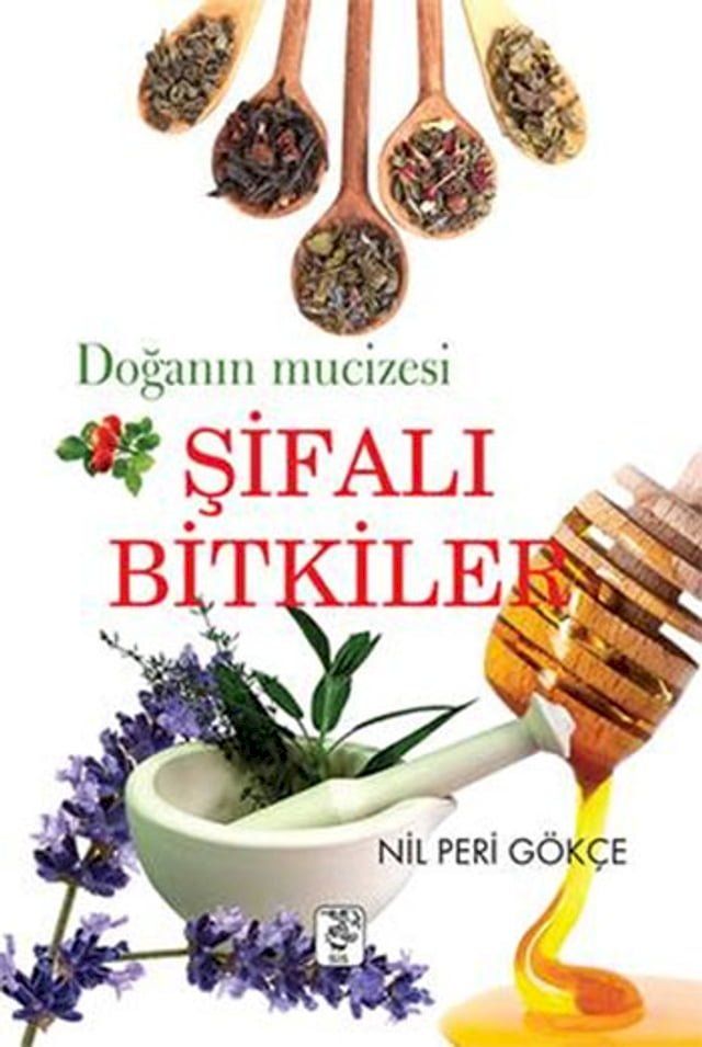  Doğanın Mucizesi Şifalı Bitkiler(Kobo/電子書)