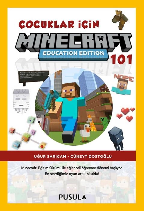 &Ccedil;ocuklar i&ccedil;in Minecraft Education 101(Kobo/電子書)