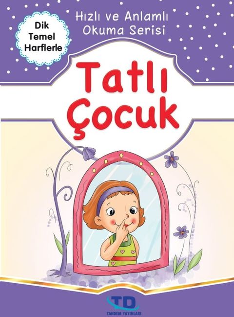 Tatlı &Ccedil;ocuk(Kobo/電子書)