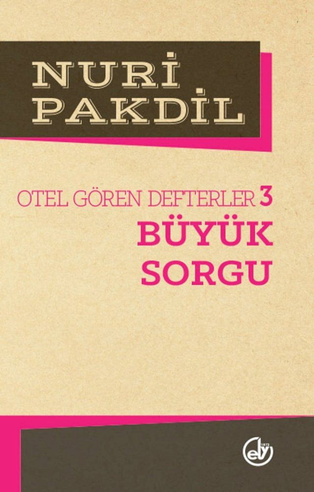  Otel Gören Defterler 3: Büyük Sorgu(Kobo/電子書)