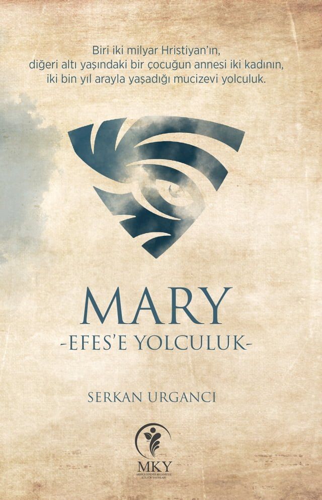  Mary Efes'e Yolculuk(Kobo/電子書)