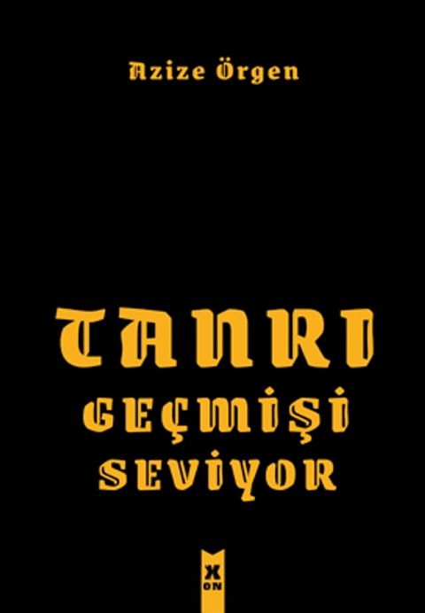 Tanrı Geçmişi Seviyor(Kobo/電子書)