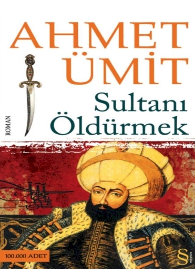  Sultanı &Ouml;ld&uuml;rmek(Kobo/電子書)