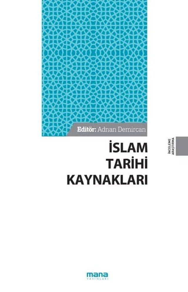  İslam Tarihi Kaynakları(Kobo/電子書)