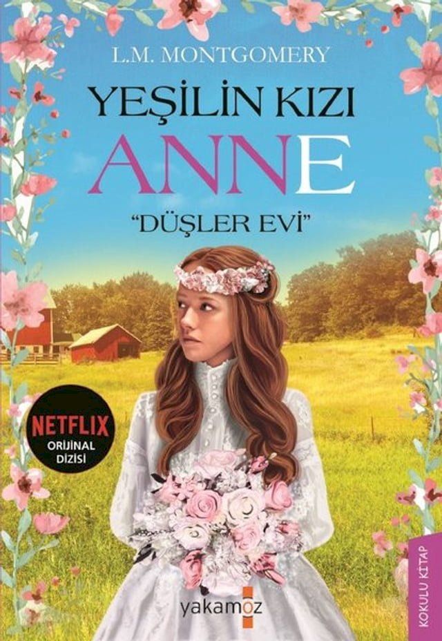  Yeşilin Kızı Anne - Düşler Evi(Kobo/電子書)