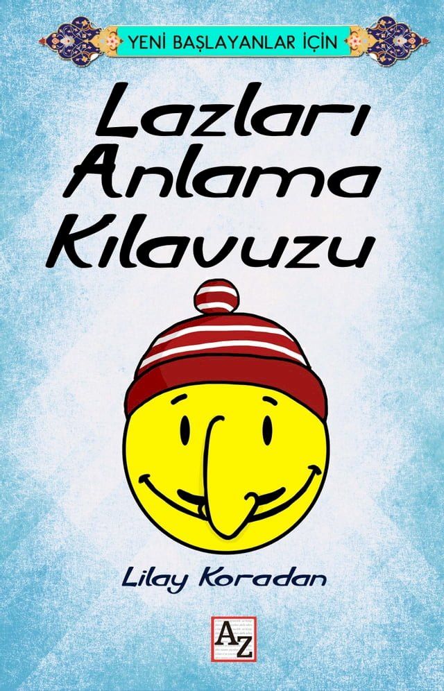  Yeni Başlayanlar İçin Lazları Anlama Klavuzu(Kobo/電子書)