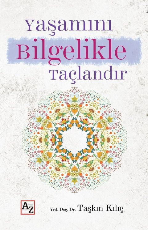 YAŞAMINI Bilgelikle Taçlandır(Kobo/電子書)