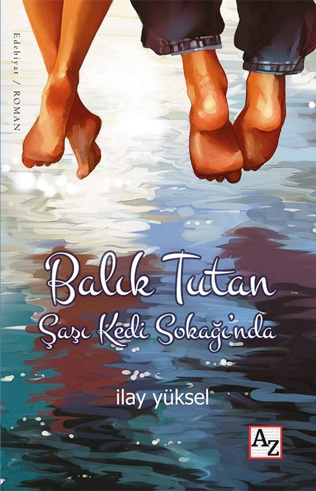  Balık Tutan Şaşı Kedi Sokağı’nda(Kobo/電子書)