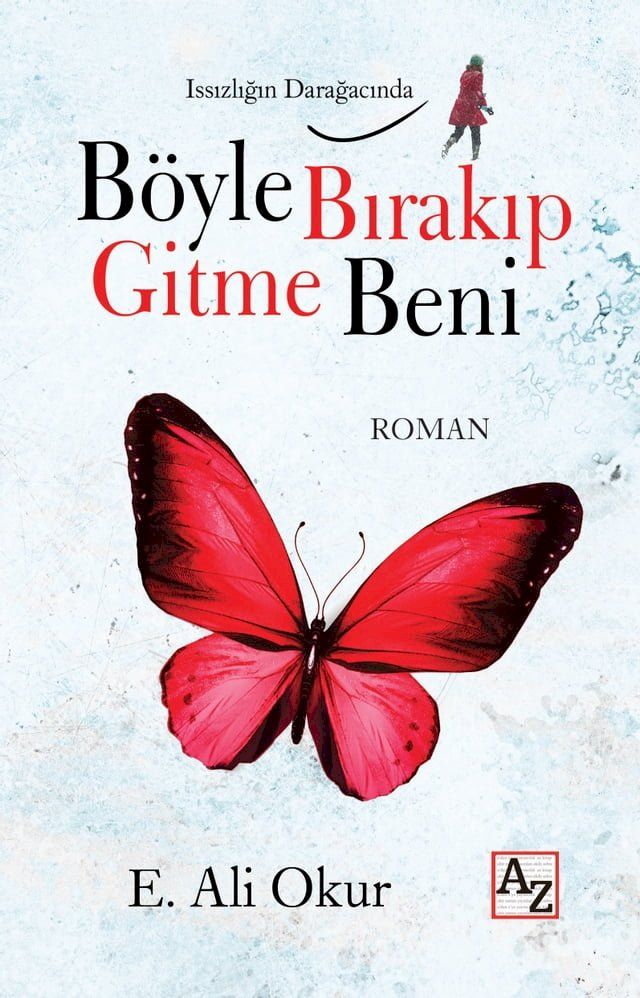  Böyle Bırakıp Gitme Beni(Kobo/電子書)