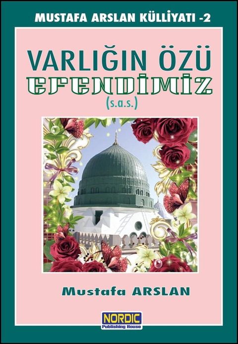 Varlığın &Ouml;z&uuml; Efendimiz (sas)(Kobo/電子書)