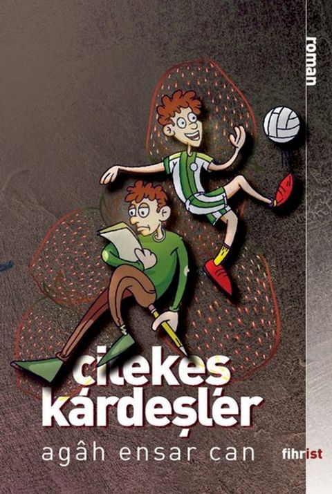 Çilekeş Kardeşler(Kobo/電子書)