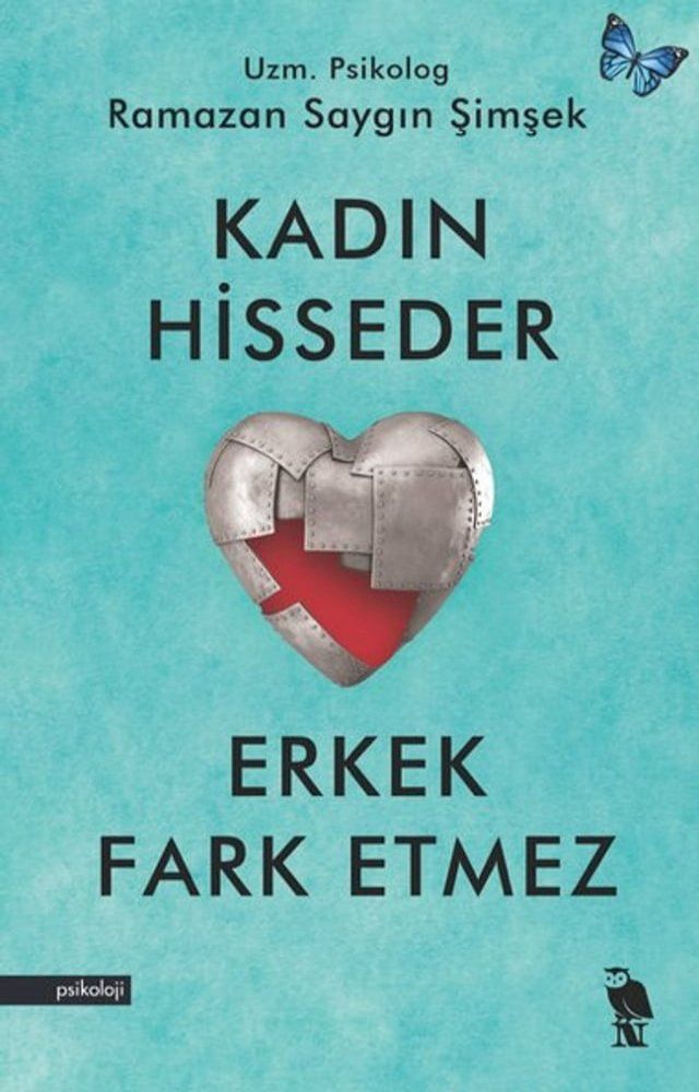  Kadın Hisseder Erkek Fark Etmez(Kobo/電子書)