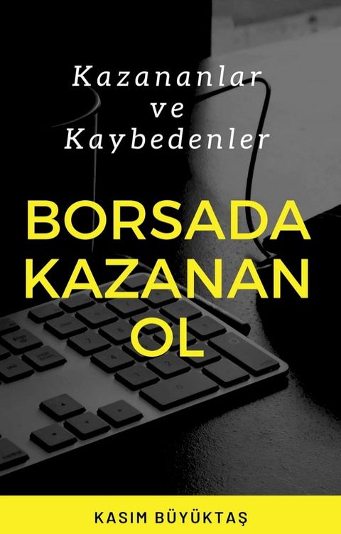 Borsada Kazanan OL(Kobo/電子書)