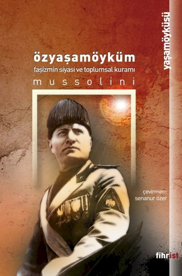  &Ouml;zyaşam&ouml;yk&uuml;m - Faşizmin Siyasi ve Toplumsal Kuramı(Kobo/電子書)