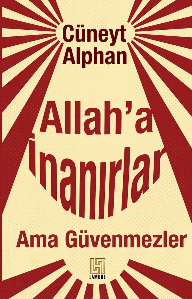  Allah'a İnanırlar Ama Güvenmezler(Kobo/電子書)