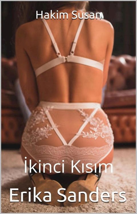 Hakim Susan. İkinci Kısım(Kobo/電子書)