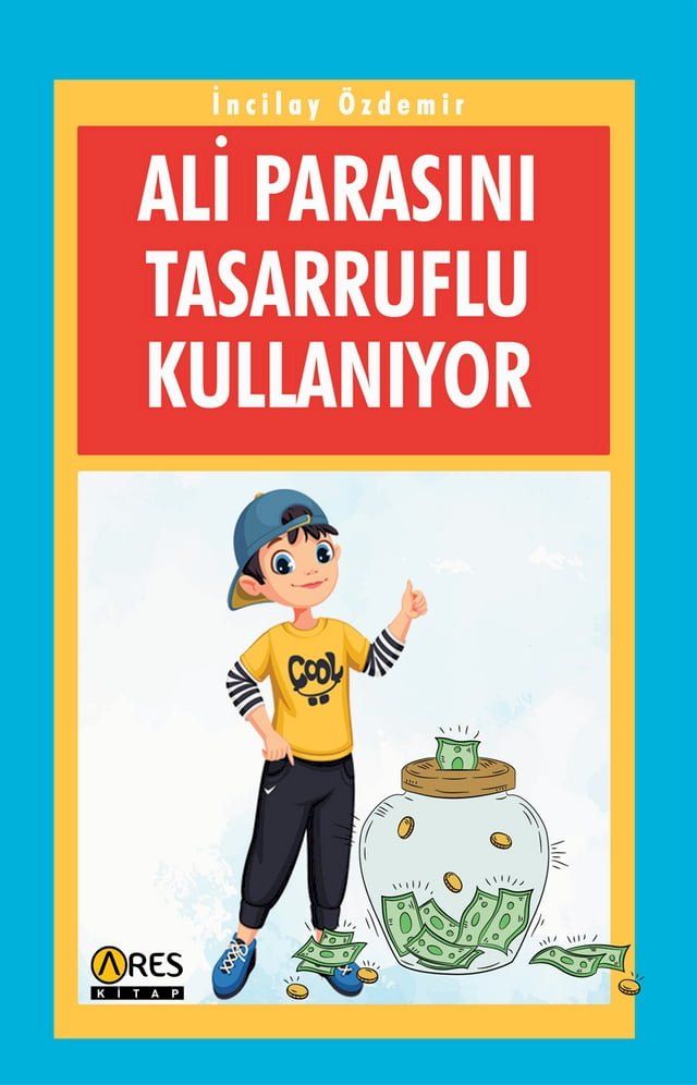  Ali Parasını Tasarruflu Kullanıyor(Kobo/電子書)