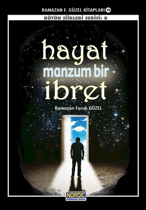 Hayat Manzum Bir İbret- (Bütün Şiirleri Serisi: 8)(Kobo/電子書)