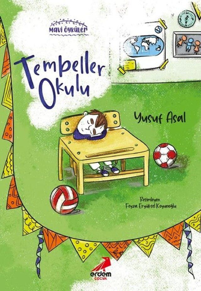  Tembeller Okulu - Mavi &Ouml;yküler(Kobo/電子書)