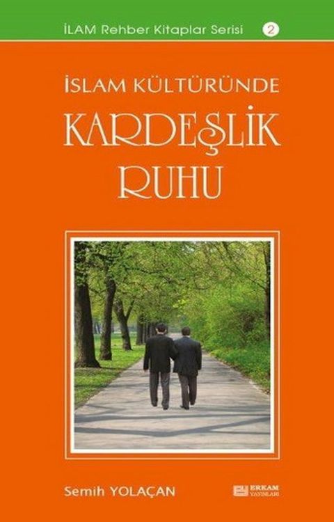 İslam K&uuml;lt&uuml;r&uuml;nde Kardeşlik Ruhu(Kobo/電子書)