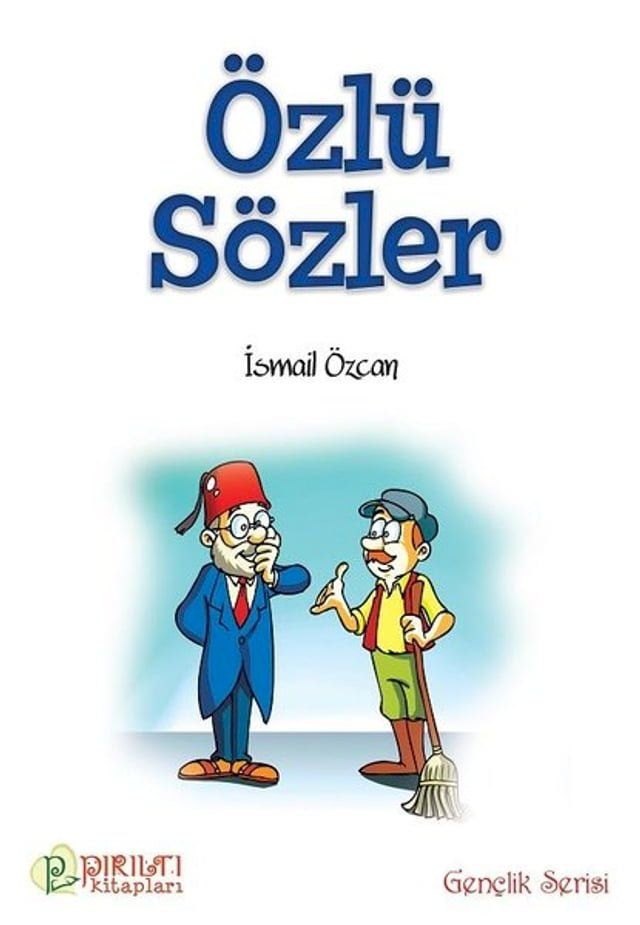  &Ouml;zl&uuml; S&ouml;zler-Gen&ccedil;lik Serisi(Kobo/電子書)