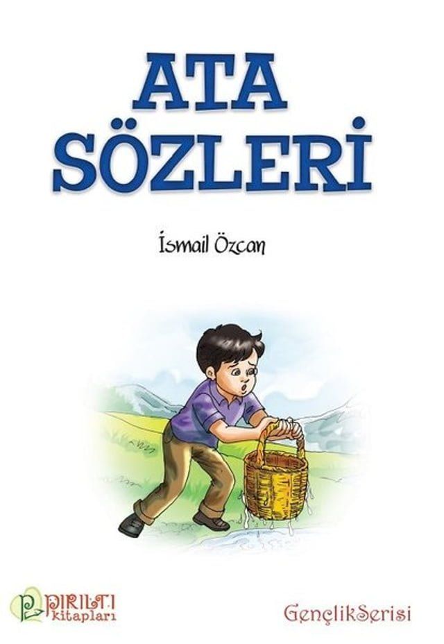  Ata S&ouml;zleri-Gen&ccedil;lik Serisi(Kobo/電子書)