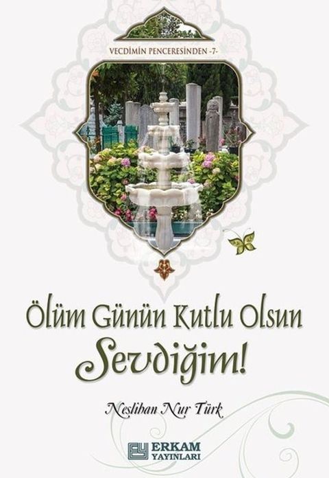 Olum Gunun Kutlu Olsun Sevdigim!(Kobo/電子書)